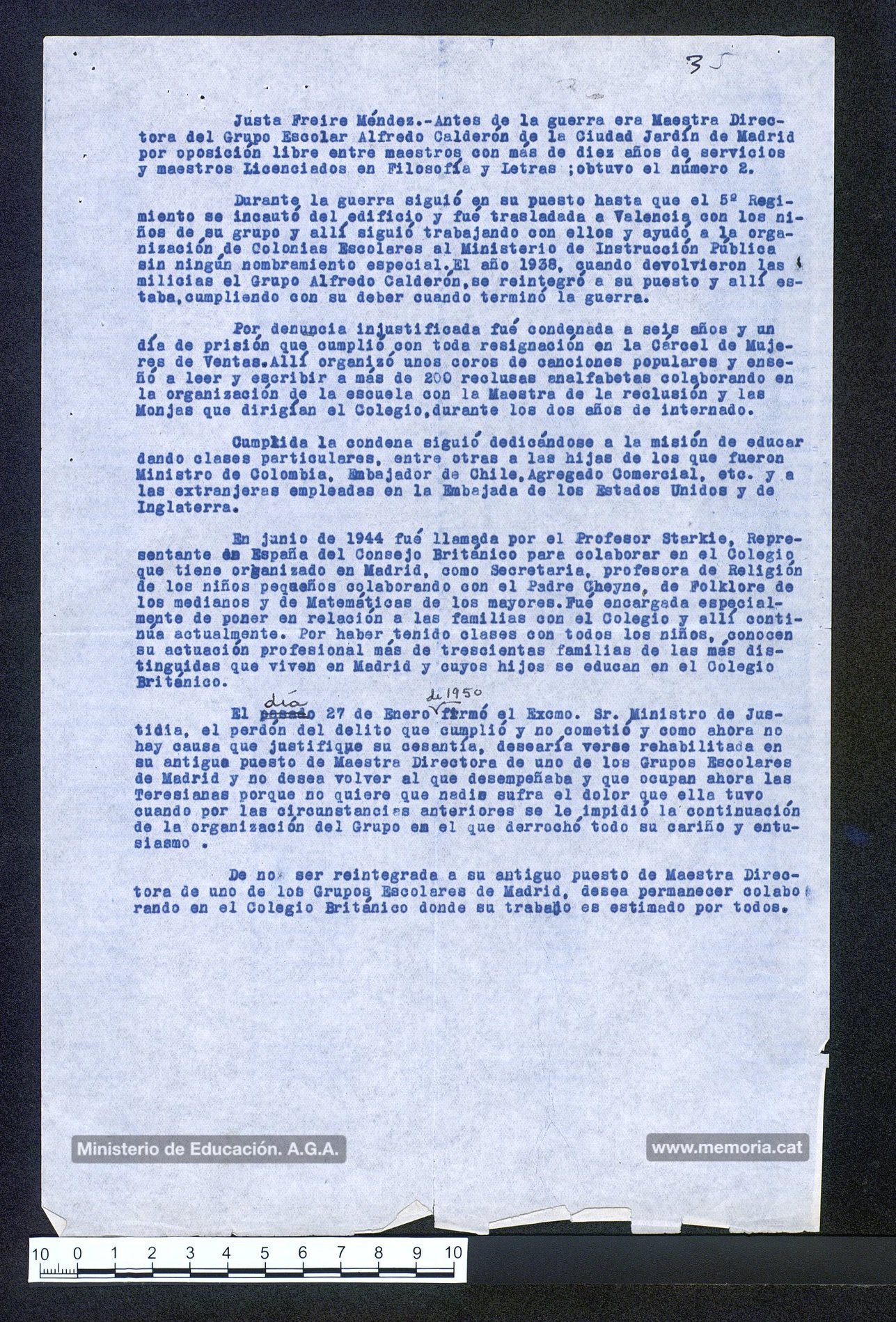 20/2/1950: carta de Walter Starkie, director de l’Institut Britànic, al ministre d’Educació, José Ibáñez-Martín, on li demana la rehabilitació de Justa Freire. Li adjunta un escrit sobre la seva trajectòria pedagògica. (Archivo General de la Administración).
