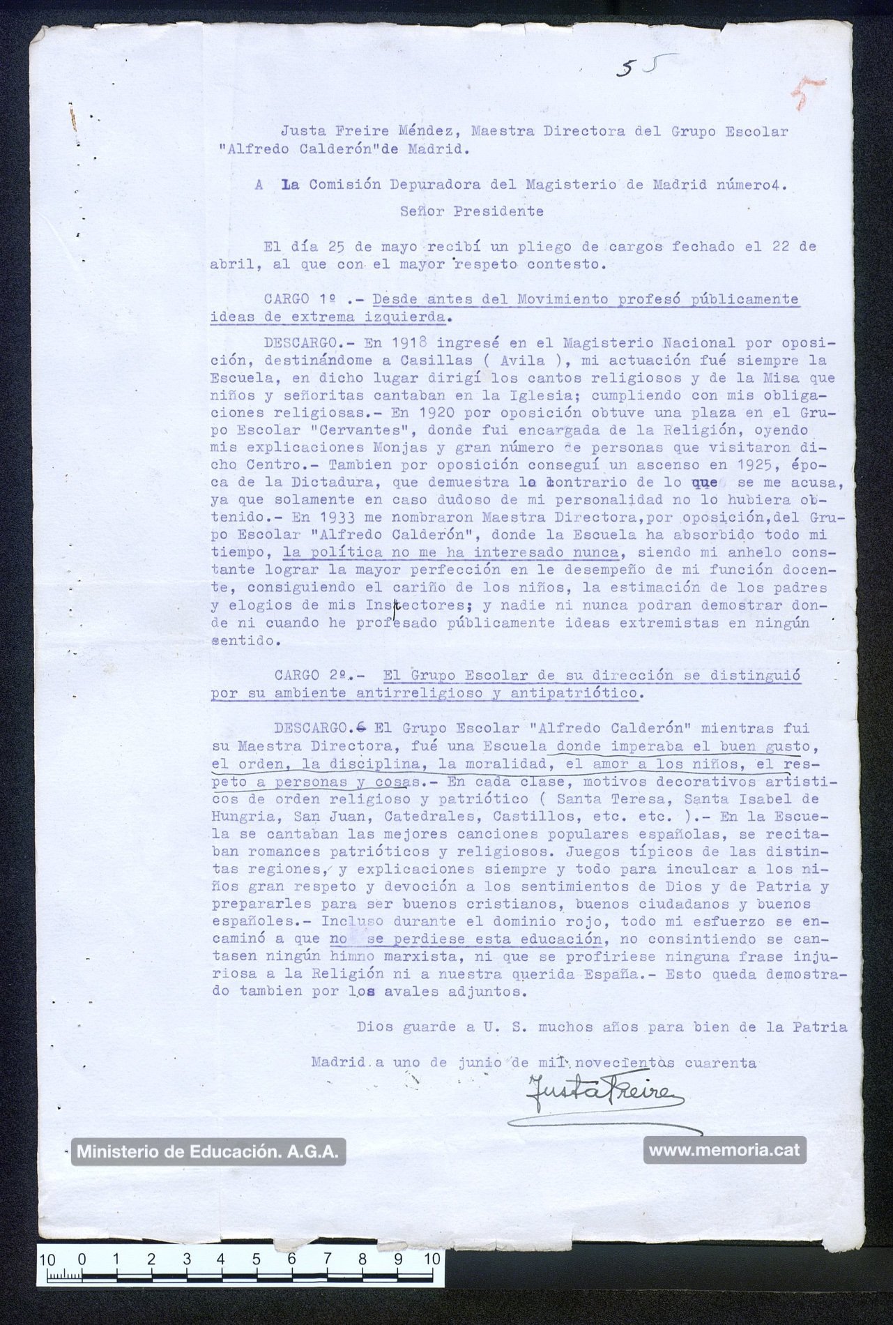 1/6/1940: Justa Freire respon a les acusacions del plec de càrrecs, que “profesó públicamente ideas de extrema izquierda” i que el seu Grup Escolar “se distinguió por su ambiente antirreligioso y antipatriótico”. (Archivo General de la Administración).